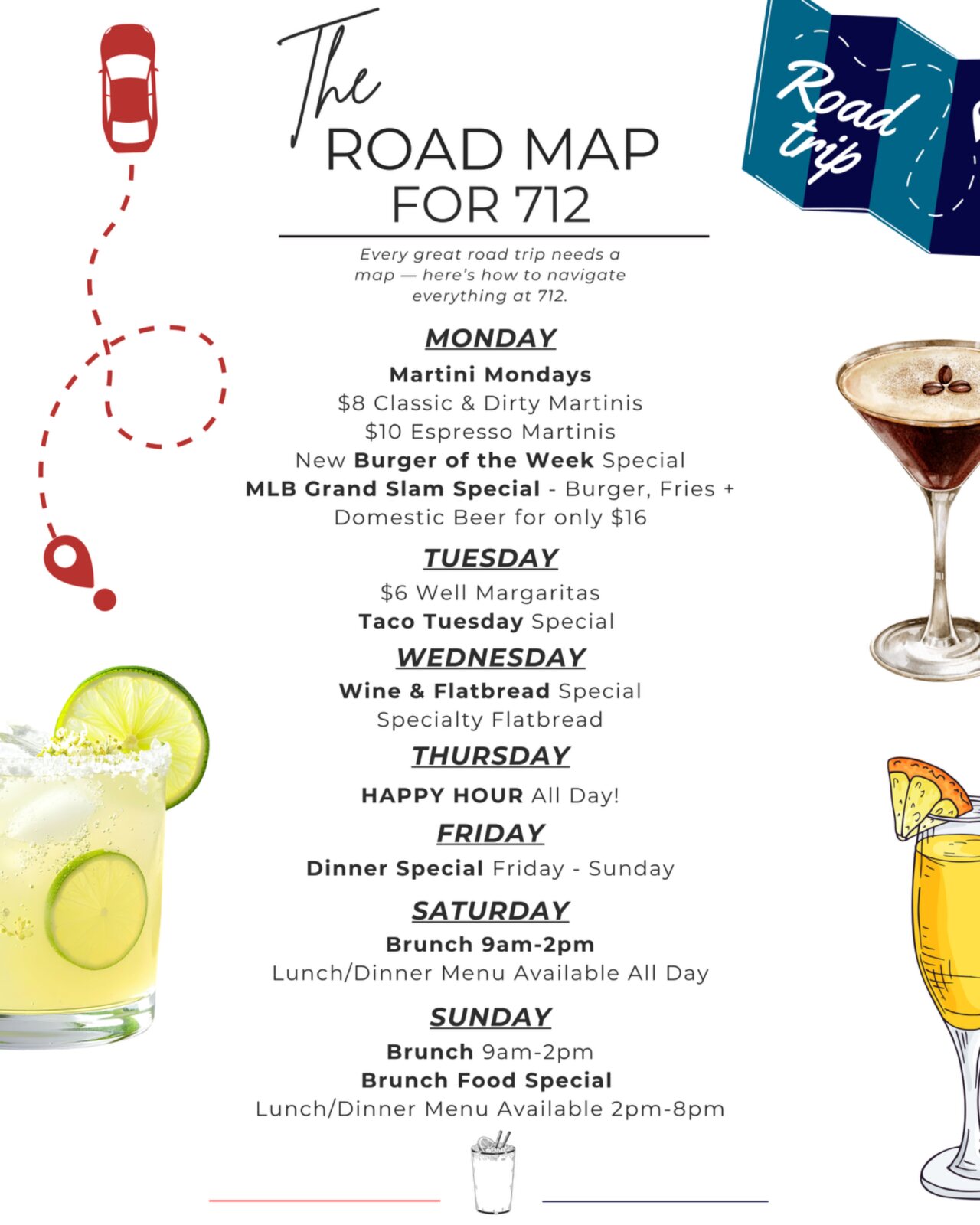 Road trip themed weekly restaurant promotions sign for 712 Eat and Drink